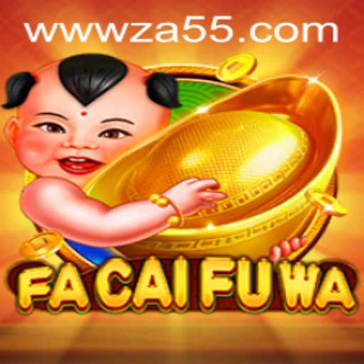 Explorando o Fascinante Mundo de FaCaiFuWa e o Fenômeno ZA55.COM